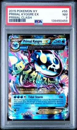 2015 POKEMON XY PRIMAL CLASH #55 PRIMAL KYOGRE EX PSA 7 - Image 1
