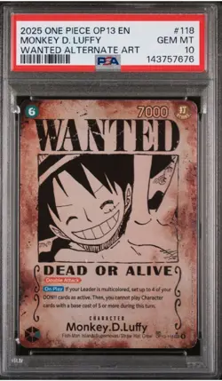 2025 ONE PIECE CARRYING ON HIS WILL WANTED ALT ART #118 MONKEY D. LUFFY PSA 10 - Image 1