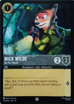 178/204 NICK WILDE SLY FOX SLEUTH EN10 COMMON DISNEY LORCANA CARD - Image 1
