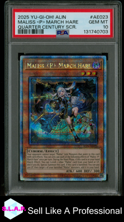 MALISS P MARCH HARE YUGIOH ALIN-AE023 2025 25TH QCS RARE ASIA EN PSA GEM MINT 10 - Image 1