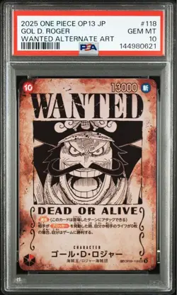 ONE PIECE PSA 10 Gol D. Roger WANTED SP OP09-118 Carrying on His Will Japanese - Image 1