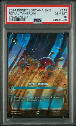 2024 DISNEY LORCANA EN 5-SHIMMERING SKIES ENCHANTED #219 ROYAL TANTRUM PSA 10 - Image 1
