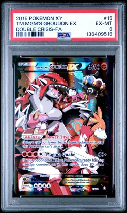 2015 POKEMON XY DOUBLE CRISIS #15 FULL ART/TEAM MAGMA'S GROUDON EX PSA 6 - Image 1