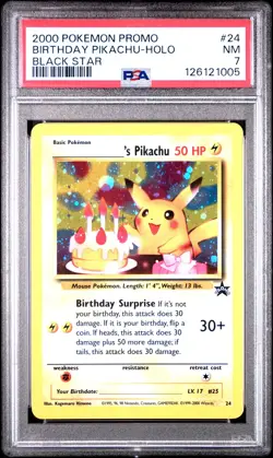 2000 POKEMON PROMO BLACK STAR #24 BIRTHDAY PIKACHU-HOLO PSA 7 - Image 1