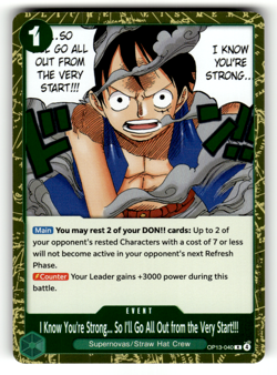 I Know You're Strong... So I'll Go All Out from the Very Start!!! OP13-040 Foil - Image 1