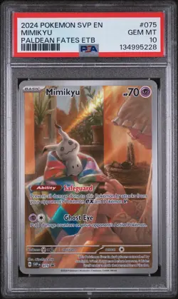 PSA 10 GEM MINT Mimikyu SVP 075 Pokemon Paldean Fates ETB Promo - Image 1