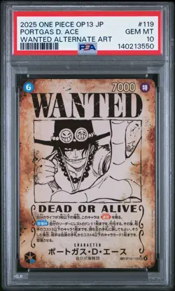 2025 ONE PIECE JPN OP13-CARRYING ON HIS WILL #119 PORTGAS D. ACE PSA 10 - Image 1