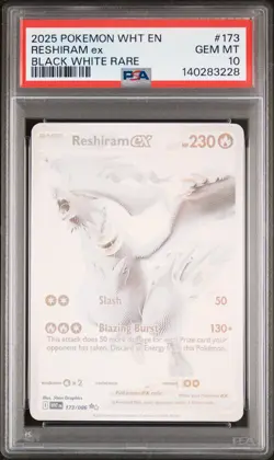 2025 POKEMON WHT EN-WHITE FLARE BLACK WHITE RARE #173 RESHIRAM EX PSA 10 - Image 1