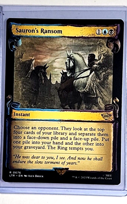 2023 Magic the Gathering LOTR Lord of the Rings Scroll #676 Sauron's Ransom - Image 1