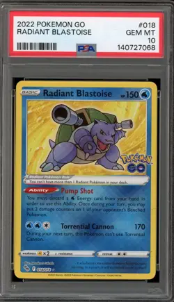Pokemon Radiant Blastoise Pokemon Go Holo Rare #018 PSA 10 Gem Mint - Image 1