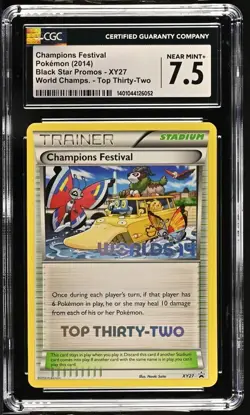 2014 Pokemon World Championship Promo Champions Festival Top 32 #XY27 CGC 7.5 - Image 1
