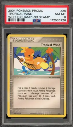 Pokemon Tropical Wind 2004 World Championships No Stamp Promo PSA 8 - Image 1