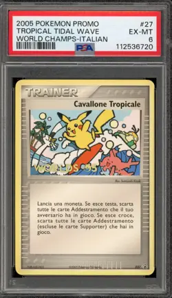 Pokemon Tropical Tidal Wave 2005 World Championships ITALIAN Promo #27 PSA 6 - Image 1