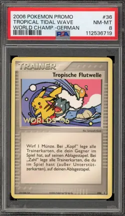 Pokemon Tropical Tidal Wave 2006 World Championships GERMAN Promo #36 PSA 8 - Image 1