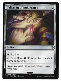 MTG Talisman of Indulgence Final Fantasy Commander (FIC) Uncommon #0366 Unplayed - Image 1