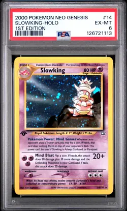 2000 POKEMON NEO GENESIS 1ST ED #14 SLOWKING-HOLO PSA 6 - Image 1