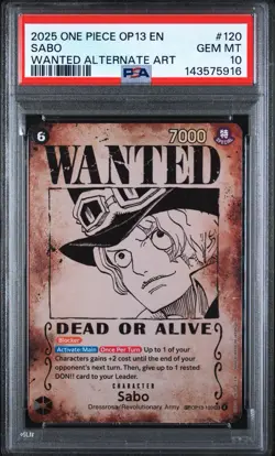 2025 ONE PIECE OP13-CARRYING ON HIS WILL WANTED ALTERNATE ART #120 SABO PSA 10 - Image 1