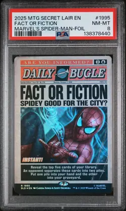 2025 MTG SECRET LAIR DROP #1995 FACT OR FICTION PSA 8 - Image 1