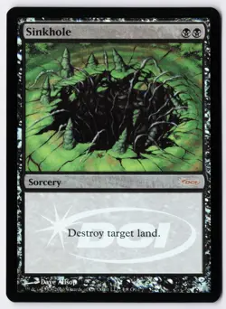 Sinkhole - Foil - MTG Judge Promo - RareCo - Image 1