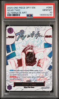 2025 ONE PIECE OP11-A FIST OF DIVINE SPEED ALTERNATE ART #080 GEAR TWO PSA 10 - Image 1