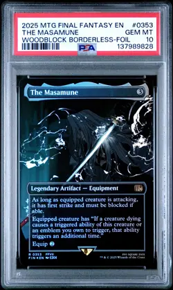 2025 MTG FINAL FANTASY WOODBLOCK BORDERLESS-FOIL #0353 THE MASAMUNE PSA 10 - Image 1