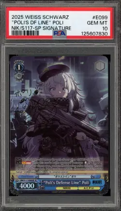 Weiss Schwarz "Poli's Defense Line" Poli SP Signature NIK/S117-E099SP SP PSA 10 - Image 1