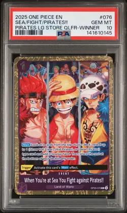 2025 ONE PIECE PROMOS #076 WHEN YOU'RE AT SEA YOU FIGHT AGAINST PIRATES!! PSA 10 - Image 1