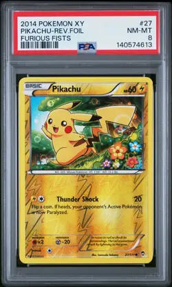 2014 POKEMON XY FURIOUS FISTS #27 PIKACHU-REVERSE FOIL PSA 8 - Image 1