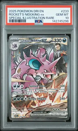 2025 POKEMON DRI SPECIAL ILLUSTRATION RARE #233 TEAM ROCKET'S NIDOKING EX PSA 10 - Image 1