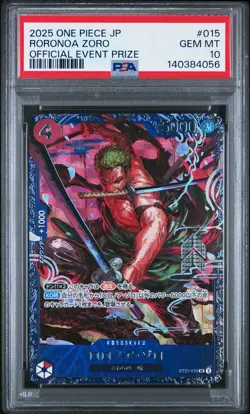 2025 ONE PIECE JPN PROMOS OFFICIAL EVENT PRIZE #015 RORONOA ZORO PSA 10 - Image 1