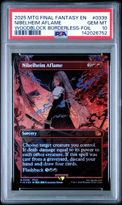 2025 MTG FINAL FANTASY WOODBLOCK BORDERLESS-FOIL #0339 NIBELHEIM AFLAME PSA 10 - Image 1