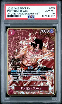 2025 ONE PIECE JPN 2ND ANNIVERSARY SET #013 PORTGAS D. ACE PSA 10 - Image 1