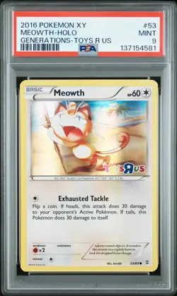 2016 POKEMON XY GENERATIONS TOYS R US #53 MEOWTH-HOLO PSA 9 - Image 1