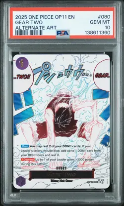 2025 ONE PIECE OP11-A FIST OF DIVINE SPEED ALTERNATE ART #080 GEAR TWO PSA 10 - Image 1