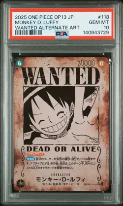 2025 ONE PIECE JPN OP13-CARRYING ON HIS WILL #118 MONKEY D. LUFFY PSA 10 - Image 1