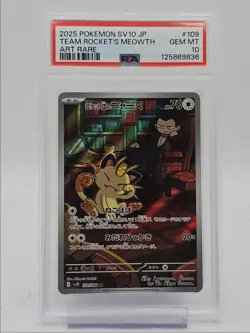 TEAM ROCKET'S MEOWTH 2025 POKEMON JPN ART RARE A 109/098 PSA 10 Q0004 - Image 1