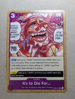 It’s to Die For. OP08-076 Two Legends One Piece TCG Card - Image 1