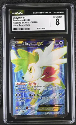 CGC 8 Shaymin EX 2015 Roaring Skies 106/108 Ultra Rare Holo Pokemon Card - Image 1