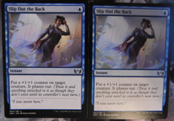 MTG - Slip out the Back (2 Copies) - Regular - NM (Unplayed) - SNC Series - Image 1