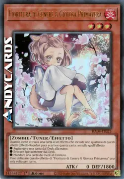 FIORITURA DI CENERE & GIOIOSA PRIMAVERA • Ultra R • RA04 IT025 • 1Ed • Yugioh! - Image 1