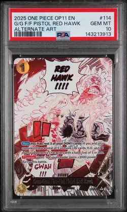 2025 ONE PIECE OP11 ALTERNATE ART #114 GUM-GUM FIRE-FIST PISTOL RED HAWK PSA 10 - Image 1