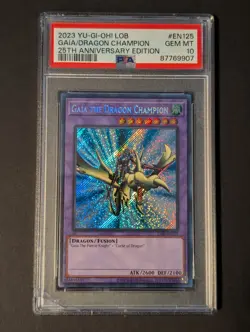 2023 YU-GI-OH 25TH ANNIVERSARY EDITION LOB-EN125 GAIA THE DRAGON CHAMPION PSA 10 - Image 1