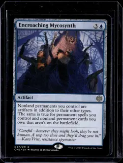 Encroaching Mycosynth - 47 - ONE - NM - MTG Magic the Gathering - Image 1