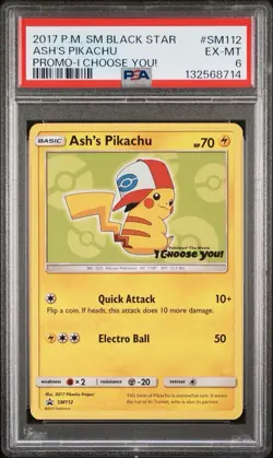 2017 Pokemon S&M Black Star Promo I Choose You # SM112 Ash’s Pikachu PSA 6 Card - Image 1