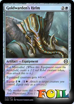 Goldwarden's Helm 13 MTG Phyrexia: All Will Be One Common NP Foil - Image 1
