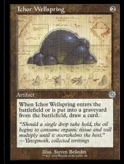 2022 The Brothers' War Retro Artifacts Ichor Wellspring Masterpiece/Uncommon #84 - Image 1