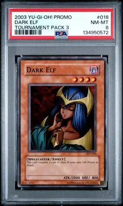 2003 YU-GI-OH! PROMO TP3-TOURNAMENT PACK 3 #018 DARK ELF PSA 8 - Image 1