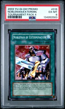 2003 YU-GI-OH! PROMO TP4-TOURNAMENT PACK 4 #016 EXTERMIN./NOBLEMAN PSA 6 - Image 1