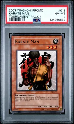 2003 YU-GI-OH! PROMO TP4-TOURNAMENT PACK 4 #013 KARATE MAN PSA 8 - Image 1