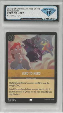 2023 Disney Lorcana ZERO TO HERO #32 Cold Foil 💎 DSG 10 Gem Mint - Image 1